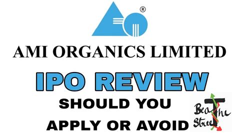 Ami Organics Ipo Reviewami Organics Latest Gmpami Organics Latest