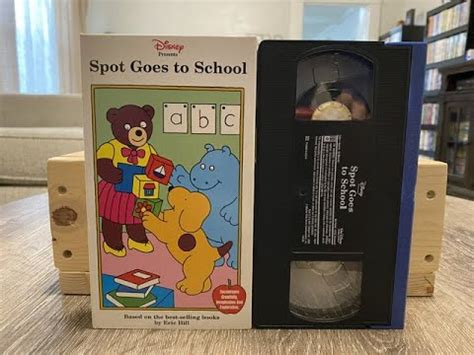 Disney Presents Spot Spot Goes To School 2000 2002 VHS YouTube