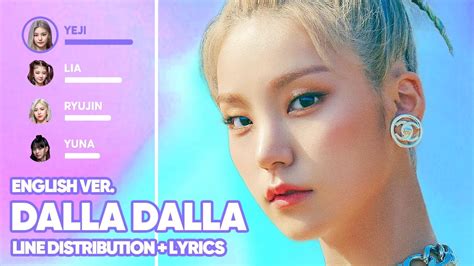 ITZY DALLA DALLA English Ver Line Distribution Lyrics Color Coded