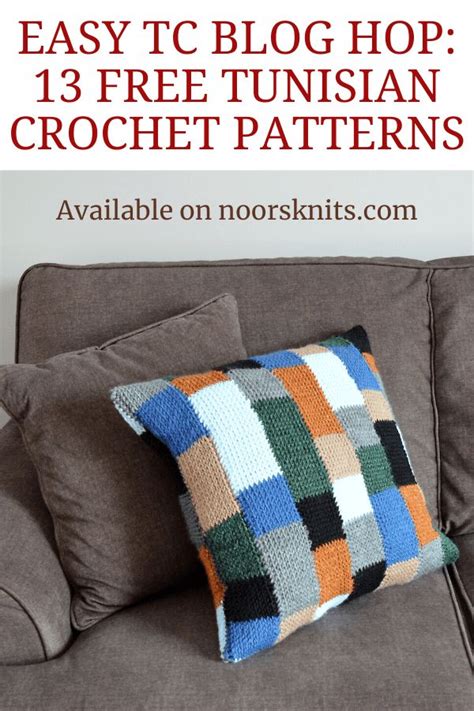 Easy Tunisian Crochet Blog Hop 13 FREE Patterns Noor S Knits