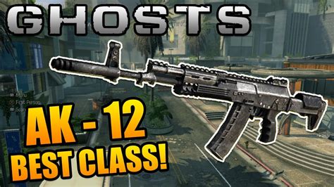 Call Of Duty Ghosts AK 12 Best Class Setup AK 12 Assault Rifle