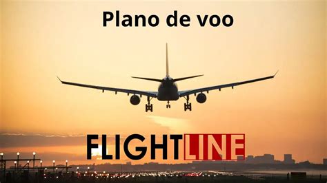 Como Usar O Plano De Voo FLIGHTLINE Open Beta YouTube