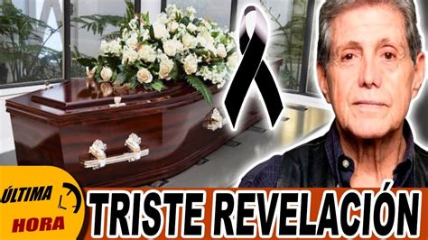 Triste Perdida Hijo De H Ctor Bonilla Revela Los Ultimos Momentos