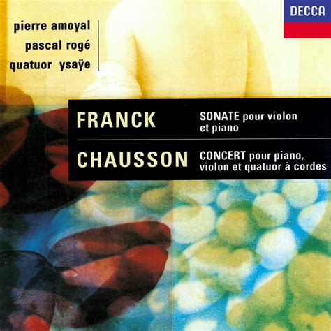 Chausson Concerto For Piano Violin String Quartet Franck Violin