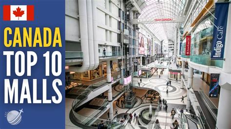 Top Best Shopping Malls In Canada Largest Malls Youtube