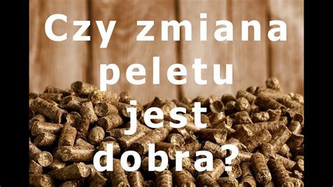 Zmiana Pelletu Bez Regulacji Do Czego Doprowadza Odc 86 Dobrekotly Pl