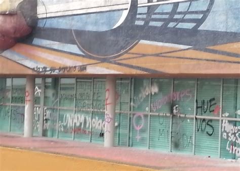 Denuncia Unam Actos De Vandalismo En Edificios Y Murales Central