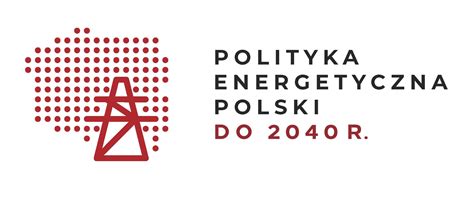 Zaktualizowany Projekt Polityki Energetycznej Polski Do R