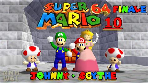 Lets Play Super Mario 64 Co Op 10 Finale The End W Multiplayer Mod