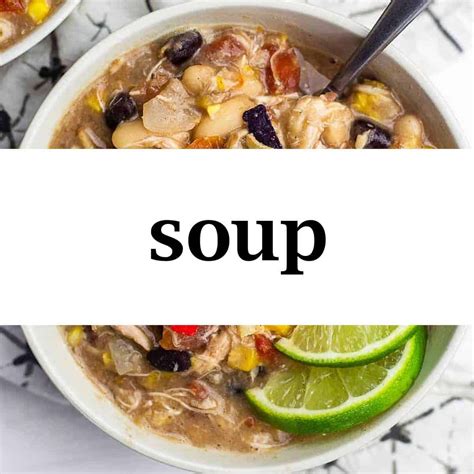 Soup Recipes for Dinner