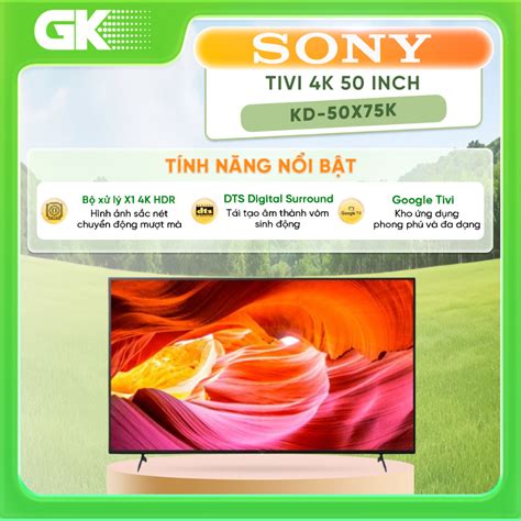 KD-50X75K - Google Tivi Sony 4K 50 inch KD-50X75K - Bảo Hành Chính Hãng ...
