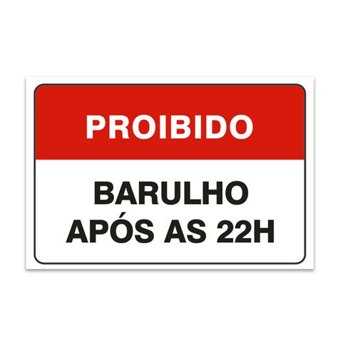 Adesivo Proibido Barulho após as 22h 30x20 cm Sinalplast Placas de