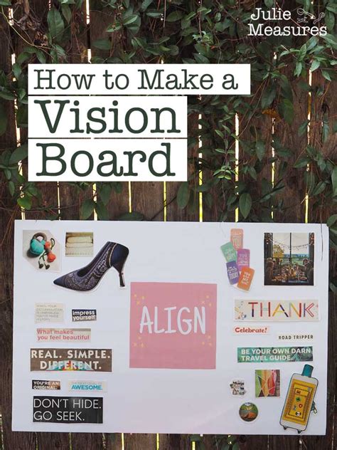 How To Make A Vision Board Julie Measures