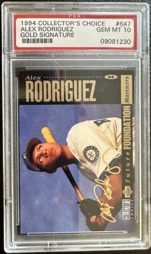 Collector S Choice Gold Signature Alex Rodriguez Psa Gem Mt