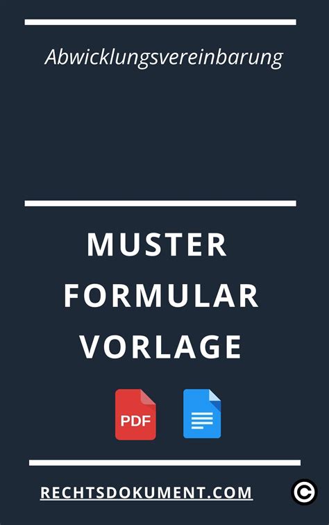 Abwicklungsvereinbarung Muster Formular Vorlage