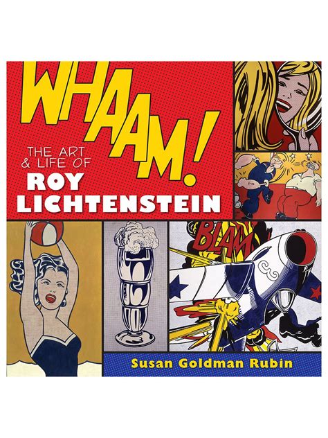 Whaam The Art And Life Of Roy Lichtenstein Hardcover By Abrams At