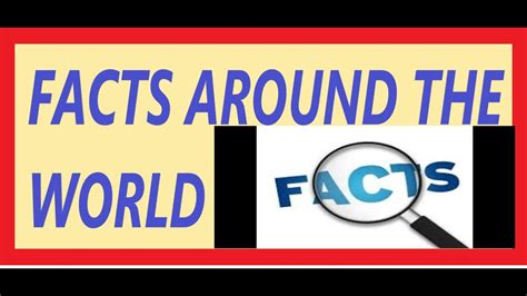 TOP 10 AMAZING FACTS AROUND THE WORLD YouTube