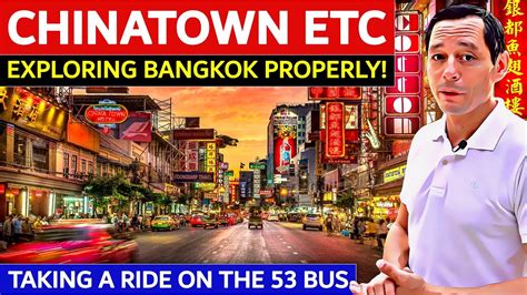 BANGKOK Take A Randon Walk Soi Nana Chinatown The River Hua