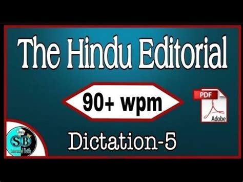 The HINDU Editorial 90 Wpm The HINDU Editorial 90 Wpm