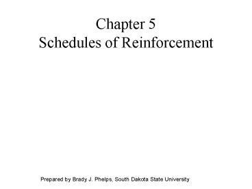 Ppt Chapter Schedules Of Reinforcement Powerpoint Presentation