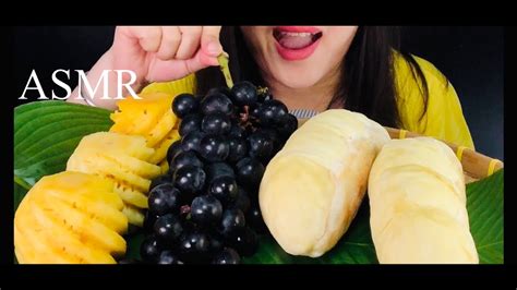 Asmr กิน องุ่นเคียวโฮ ทุเรียนใหญ่มาก สับปะรดภูแลหวานมาก Youtube