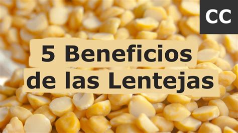 5 Beneficios De Las Lentejas Ciencia De La Comida YouTube