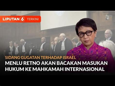 Menlu Retno Ri Bakal Hadir Bela Palestina Di Mahkamah Internasional