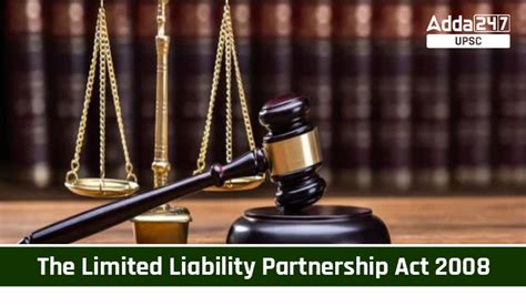 The Limited Liability Partnership Act 2008 Definition Silent Feature