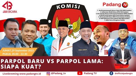 Live Advokat Sumbar Bicara Mampukah Parpol Baru Rebut Kursi Di