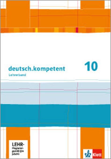 Ernst Klett Verlag Deutsch Kompetent 10 Allgemeine Ausgabe Ab 2012