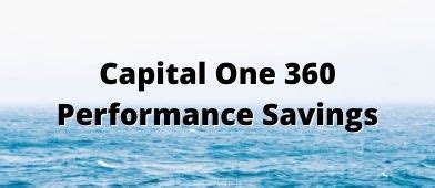 Capital One Performance Savings Is It Worth It