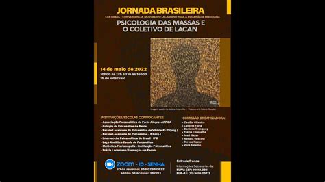 Jornada Brasileira Psicologia Das Massas E O Coletivo De Lacan 2