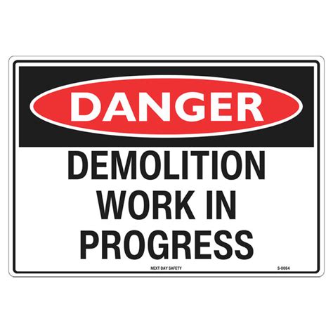 Danger Demolition In Progress Sign Next Day Safety