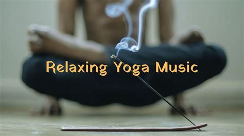 1 Hour Relaxing Music for Yoga and Meditation - YouTube