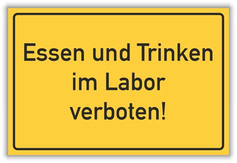 Verbot Essen Und Trinken Im Labor Verboten