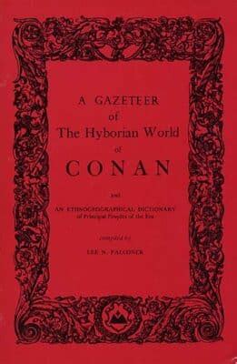 A Gazeteer Of The Hyborian World Of Conan