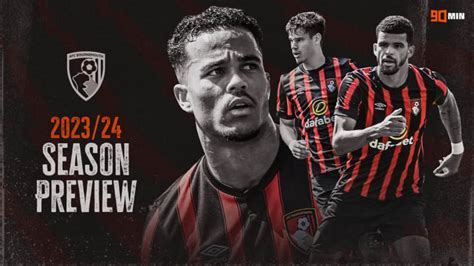 Bournemouth 2023/24 season preview: Key players, summer transfers ...