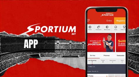 Sportium Bet Ganabet App cómo descargarla y todas sus funciones