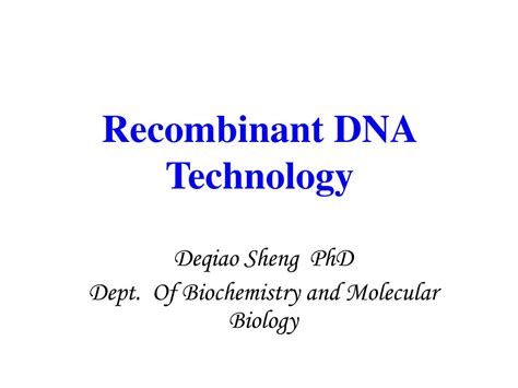 Ppt Recombinant Dna Technology Powerpoint Presentation Free Download