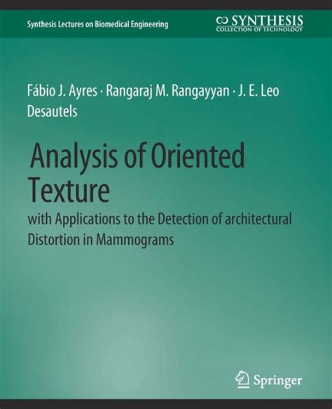 Analysis Of Oriented Texture With Application To The Detection Of