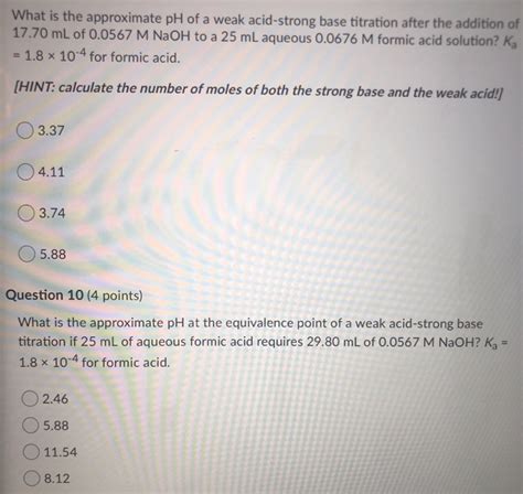 Solved What Is The Approximate PH Of A Weak Acid Strong Base Chegg