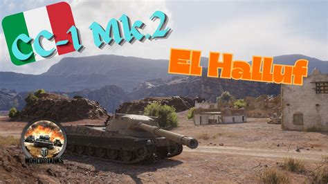 Not Another CC 1 Mk 2 Replay World Of Tanks CC 1 Mk 2 El Halluf