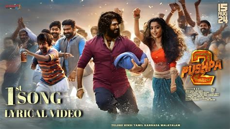 Pushpa First Song Lyrical Video Allu Arjun Rashmika Sunil Dsp