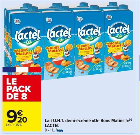 Promo Lactel Lait U H T Demi Cr M De Bons Matins Chez Carrefour Market