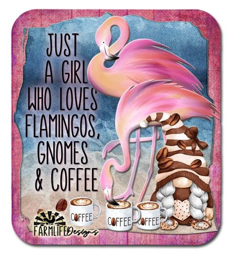 Just A Girl Who Loves Flamingos Gnomes And Coffee Refrigerator Magnet