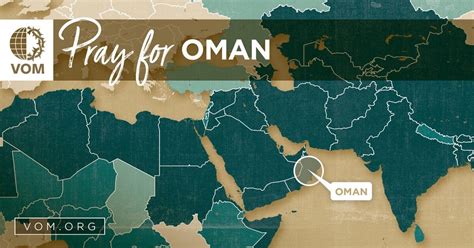 Voice Of The Martyrs Praying For Persecuted Christians In Oman