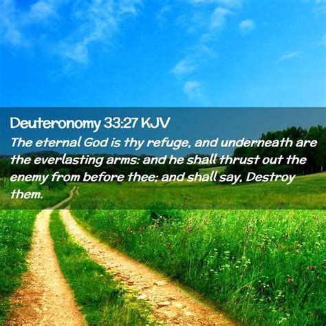 Deuteronomy 33:27 KJV Bible Verse Images