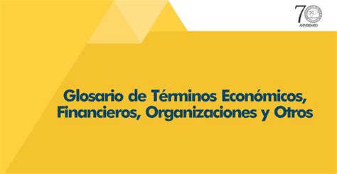 Banco Central De Honduras On Twitter Le Presentamos Nuestro Glosario