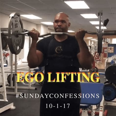 SundayConfessions 10 1 17 EGO LIFTING ChristiansWeightSuccess Net