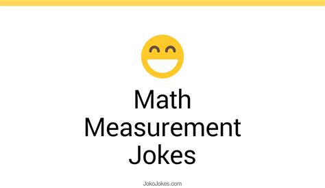 4 Math Measurement Jokes And Funny Puns JokoJokes